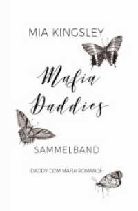 Mafia Daddies : Sammelband （2018. 184 S. 190 mm）