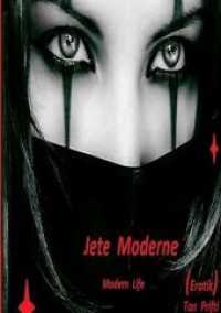 Jete Moderne （2018. 36 S. 297 mm）
