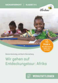 Wir gehen auf Entdeckungstour: Afrika : (3. und 4. Klasse). Kopiervorlagen (Werkstattlernen Sachunterricht) （3. Aufl. 2024. 83 S. 300 mm）