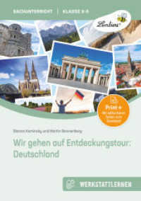 Wir gehen auf Entdeckungstour: Deutschland : (3. bis 5. Klasse) (Werkstattlernen Sachunterricht) （5. Aufl. 2024. 67 S. 300 mm）