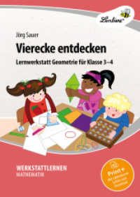Vierecke entdecken : Lernwerkstatt Geometrie für Klasse 3-4 （2023. 51 S. 297 mm）