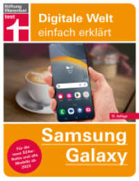 Samsung Galaxy : Alle Funktionen verständlich erklärt  - Von Stiftung Warentest (Digitale Welt einfach erklärt) （10. Aufl. 2024. 192 S. mit farb. Abb. und Grafiken. 215.00 mm）