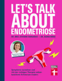 Let's talk about Endometriose : Symptome verstehen und mit der richtigen Therapie selbstbestimmt die Schmerzen lindern. （1. Auflage. 2024. 176 S. mit farb. Abb. und Grafiken. 215.00 mm）