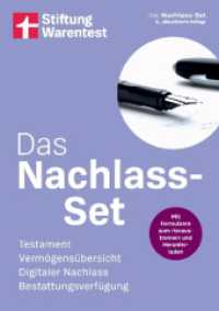 Das Nachlass-Set : Testament, Vermögensübersicht, Digitaler Nachlass, Bestattungsverfügung （6. Aufl. 2024. 144 S. mit Tabellen und Formularen zum Heraustrennen un）