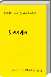 Sarah : Roman （3. Aufl. 206 S. Hardcover mit Lesebändchen. 210 mm）