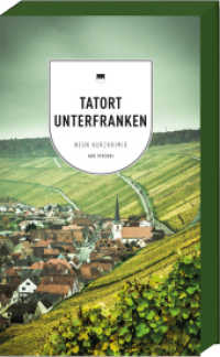 Tatort Unterfranken : 9 Kurzkrimis （3. Aufl. 2020. 192 S. Taschenbuch. 210 mm）
