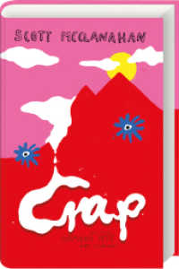 Crap : Roman （2021. 195 S. Hardcover mit Lesebändchen. 210 mm）