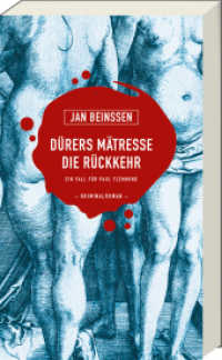 Dürers Mätresse - Die Rückkehr （2025. 200 S. Taschenbuch. 210 mm）