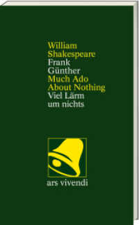 Viel Lärm um nichts /Much Ado About Nothing -zweisprachige Ausgabe （2. Aufl. 2025. 256 S. Klappenbroschur. 195 mm）