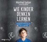 Wie Kinder denken lernen, 1 Audio-CD : 300 Min.. Lesung （2019. 140 mm）