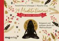 24 Meditationen für den Advent : Entspannt und achtsam durch die Weihnachtszeit （2022. 100 S. 105 x 150 mm）