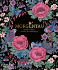 Morgentau - Ein Ausmalbuch （2023. 88 S. 250 mm）