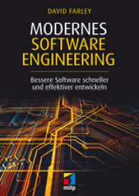 Modernes Software Engineering : Bessere Software schneller und effektiver entwickeln (mitp Professional) （2023. 2023. 288 S. 240 mm）