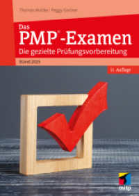 Das PMP®-Examen : Die gezielte Prüfungsvorbereitung.Stand 2025 (mitp Business) （11. Aufl. 2024. 280 S. 240 mm）
