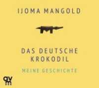 Das deutsche Krokodil, 1 Audio-CD : Meine Geschichte. Gelesen v. Autor. 732 Min. （2019. 142 x 125 mm）