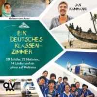 Ein deutsches Klassenzimmer, 1 Audio-CD : 30 Schüler, 22 Nationen, 14 Länder und ein Lehrer auf Weltreise, Lesung. Hörbuch (ungekürzte Ausgabe). 485 Min. （2019. 144 x 127 mm）