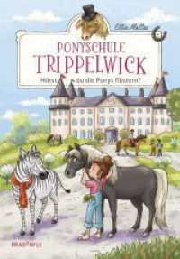 Ponyschule Trippelwick - Hörst du die Ponys flüstern? : Band 1 der witzigen Ponygefährten-Reihe für Mädchen und Jungen ab 8 Jahren (Ponyschule Trippelwick 1) （1. Auflage. 2019. 180 S. m. Illustr. 210.000 mm）