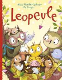 Leopeule （1. Auflage. 2020. 32 S. m. zahlr. bunten Bild. 277.000 mm）