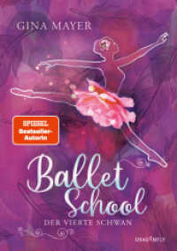Ballet School - Der vierte Schwan : Die Kinderbuchreihe über Ballett der SPIEGEL-Bestsellerautorin | Mädchen im Leistungssport | Tanz-Akademie in London (Ballet School 2) （1. Auflage. 2023. 192 S. 214.000 mm）