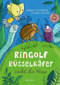 Ringolf Rüsselkäfer rockt die Wiese （1. Auflage. 2023. 160 S. 214.000 mm）