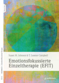 Emotionsfokussierte Einzeltherapie (EFIT) （2023. 248 S. 240 mm）