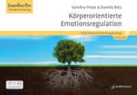 Körperorientierte Emotionsregulation : Kartenset im Rahmen der Kompetenz-Box Reihe （2024. 100 S. 155 x 220 mm）