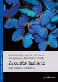Zukunfts-Resilienz, m. 1 Beilage : Stark werden in Krisenzeiten （2023. 176 S. 240 mm）