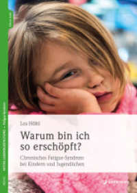 Warum bin ich so erschöpft?, m. 1 Beilage : Chronisches Fatigue-Syndrom bei Kindern und Jugendlichen. （2025. 224 S. 240 mm）
