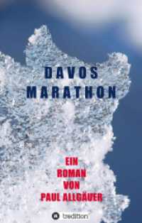 Davosmarathon : Ein etwas anderer Entführungsroman