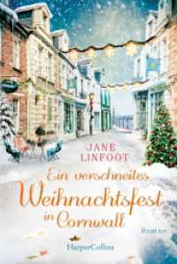 Ein verschneites Weihnachtsfest in Cornwall （3. Aufl. 2020. 464 S. 186.000 mm）