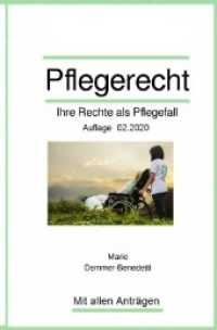 Pflegerecht : Ihre Rechte als Pflegefall （8. Aufl. 2020. 84 S. 205 mm）