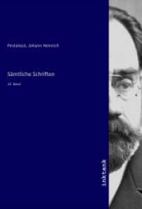 Sämmtliche Schriften : 12. Band （12. Aufl. 2020. 512 S. 210 mm）