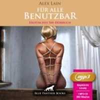 Für alle Benutzbar | Erotik SM-Audio Story | Erotisches SM-Hörbuch MP3CD, Audio-CD, MP3 : Sarah dient ihrem Herrn bedingungslos .... 380 Min.. Lesung.Ungekürzte Ausgabe （1., verb. Aufl. 2022. 1 S. 1 Abb. 125 x 144 mm）