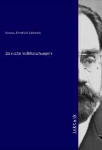 Slavische Volkforschungen （2021. 436 S. 210 mm）