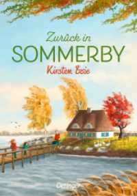 Sommerby 2. Zurück in Sommerby (Sommerby 2) （3. Aufl. 2020. 336 S. 15 Illustrationen. 216 mm）