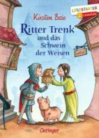 Ritter Trenk und das Schwein der Weisen : Lesestarter. 2. Lesestufe. Gekürzte Ausgabe (Lesestarter) （2021. 64 S. 35 Illustrationen. 219 mm）