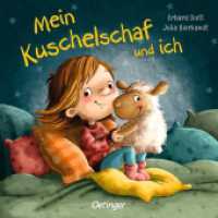 Mein Kuschelschaf und ich : Bilderbuch. （2. Aufl. 2022. 16 S. 16 Illustrationen. 171 mm）