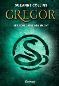 Gregor 2. Gregor und der Schlüssel zur Macht (Gregor im Unterland / The Underland Chronicles 2) （2021. 304 S. 8 Illustrationen. 216 mm）