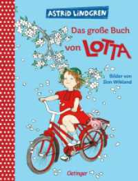 Das große Buch von Lotta : Bilderbuch. (Krachmacherstraße 1-5) （4. Aufl. 2021. 128 S. 60 Illustrationen. 288 mm）