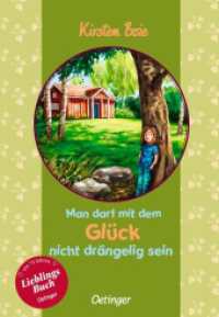 Man darf mit dem Glück nicht drängelig sein : Sonderausgabe （2021. 160 S. 10 Illustrationen. 216 mm）