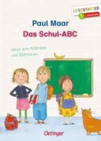 Das Schul-ABC. Verse zum Mitraten und Mitreimen : Lesestarter. 1. Lesestufe (Lesestarter) （2. Aufl. 2021. 60 S. 30 Illustrationen. 217 mm）