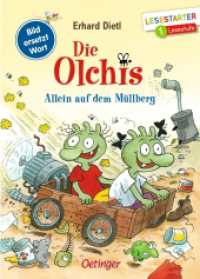 Die Olchis. Allein auf dem Müllberg : Bild ersetzt Wort. Lesestarter 1. Lesestufe (Lesestarter) （2022. 64 S. 50 Illustrationen. 218 mm）