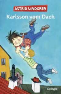 Karlsson vom Dach. Gesamtausgabe : Sammelband (Karlsson vom Dach 1-3) （2022. 400 S. 45 Illustrationen. 191 mm）
