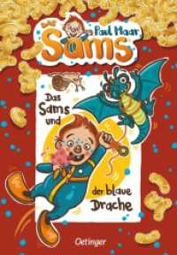 Das Sams 10. Das Sams und der blaue Drache (Das Sams 10) （2023. 176 S. 44 Illustrationen. 218 mm）