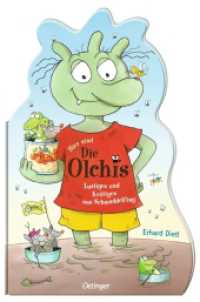Hier sind die Olchis : Lustiges und Krötiges aus Schmuddelfing. Bilderbuch. (Die Olchis) （2022. 32 S. 100 Illustrationen. 352 mm）