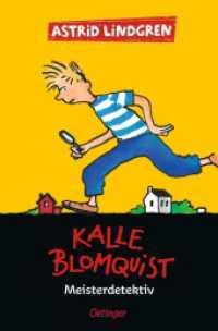 Kalle Blomquist 1. Meisterdetektiv (Kalle Blomquist / A Kalle Blomkvist Mystery 1) （2. Aufl. 2022. 160 S. 190 mm）