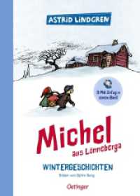 Michel aus Lönneberga. Wintergeschichten : 3 Mal Unfug in einem Band (Michel aus Lönneberga) （2023. 136 S. 239 mm）