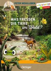 Was fressen die Tiere im Wald? : Lesestarter. 1. Lesestufe (Lesestarter) （2023. 64 S. 147 Illustrationen. 217 mm）
