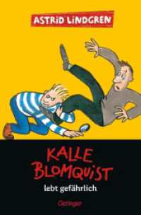 Kalle Blomquist 2. Kalle Blomquist lebt gefährlich (Kalle Blomquist / A Kalle Blomkvist Mystery 2) （2023. 192 S. 191 mm）