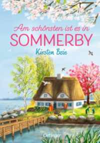 Sommerby 4. Am schönsten ist es in Sommerby (Sommerby 4) （2024. 320 S. 13 Illustrationen. 216 mm）